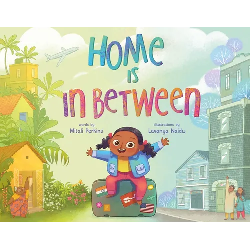 Home Is in Between