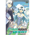 Classroom for Heroes, Vol. 5