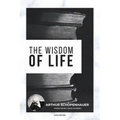 The Wisdom of Life