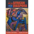 The New African Diaspora