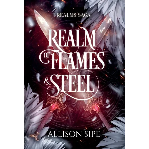 Realm of Flames & Steel