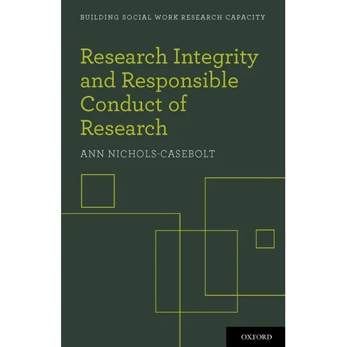 Research Integrity and Responsible Conduct of Research