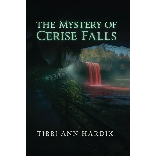 The Mystery of Cerise Falls