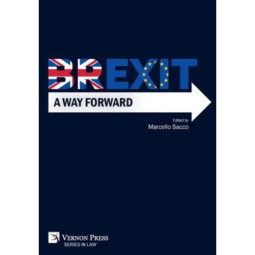 Brexit: A Way Forward
