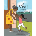 A Visit from Grandma
