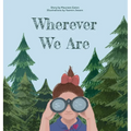 Wherever We Are