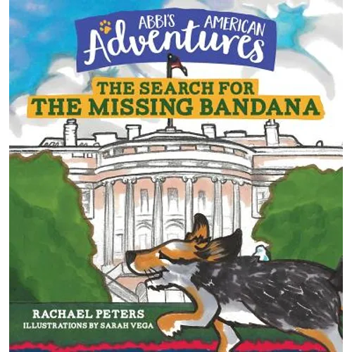 Abbi's American Adventures: The Search for the Missing Bandana