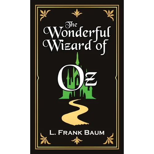 The Wonderful Wizard of Oz