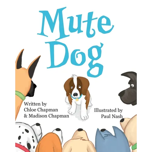 Mute Dog