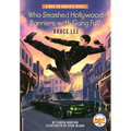 Who Smashed Hollywood Barriers with Gung Fu?: Bruce Lee: A Who HQ Graphic Novel