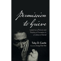Permission to Grieve