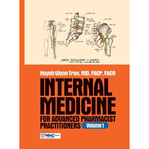 Internal Medicine for Advanced Pharmacist Practitioners - Volume 1