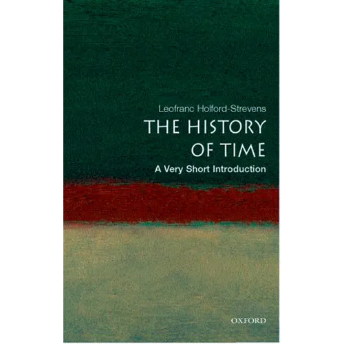 The History of Time: A Very Short Introduction