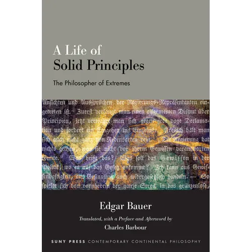 A Life of Solid Principles: The Philosopher of Extremes