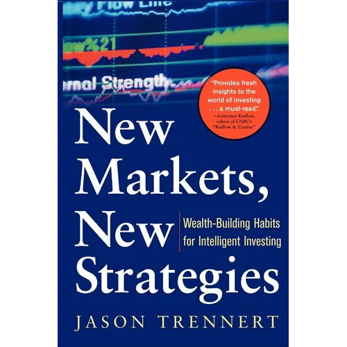 New Markets, New Strategies
