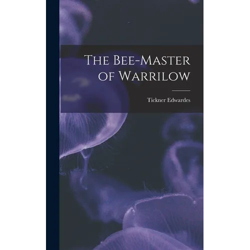 The Bee-master of Warrilow