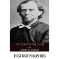 The Secret of the Cross