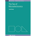 The Tao of Microelectronics