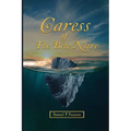 Caress Of The Bête Noire