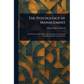 The Psychology of Management