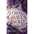 Secrets of Graves and Gold