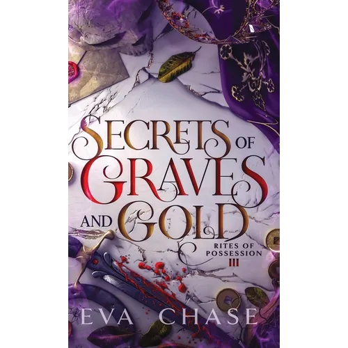 Secrets of Graves and Gold