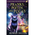 Pranks, Poitín, and Púcas: A Skye O'Shea Paranormal Cozy Mystery