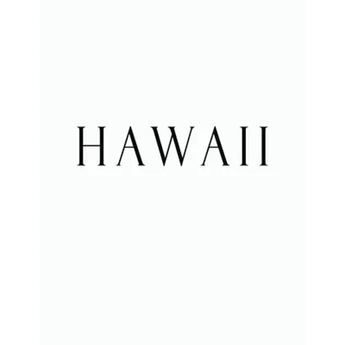 Hawaii: Black and White Decorative Book to Stack Together on Coffee Tables, Bookshelves and Interior Design - Add Bookish Char