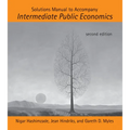 Solutions Manual to Accompany Intermediate Public Economics, Second Edition