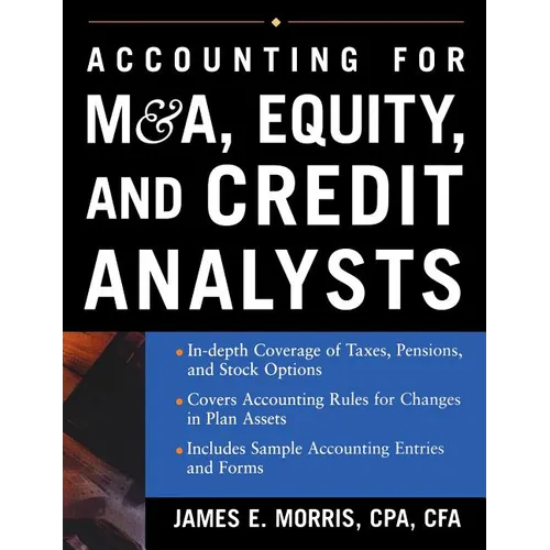 Accounting for M&A, Equity, and Credit Analysts