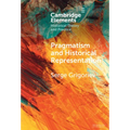 Pragmatism and Historical Representation