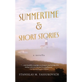 Summertime and Short Stories