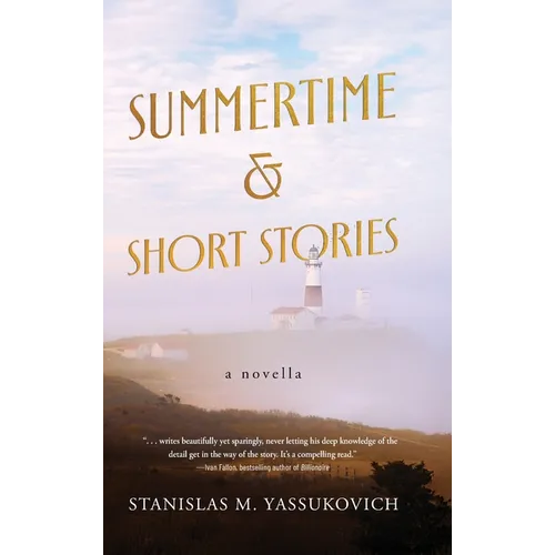 Summertime and Short Stories