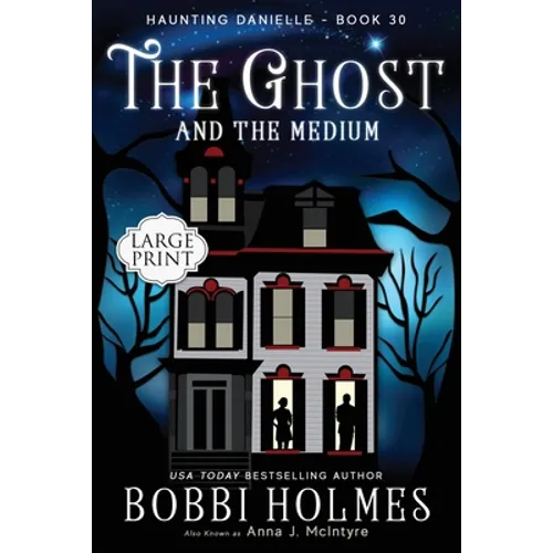 The Ghost and the Medium