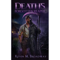 Death's Forgotten Reaper