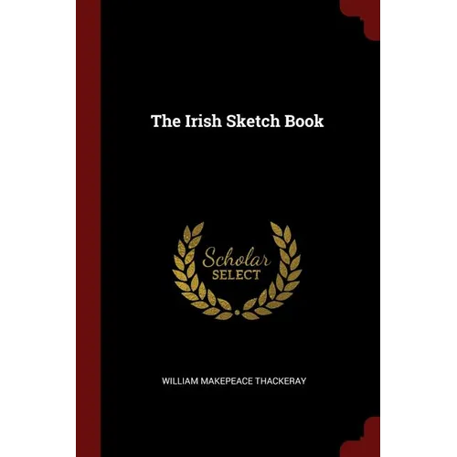 The Irish Sketch Book