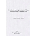 Invention, Arrangement, and Style: Rhetorical Criticism of Jude and 2 Peter