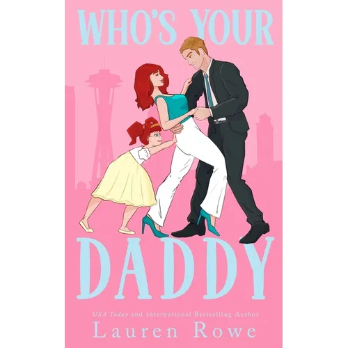 Who's Your Daddy