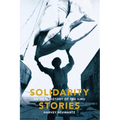 Solidarity Stories: An Oral History of the Ilwu
