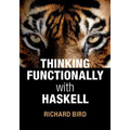 Thinking Functionally with Haskell