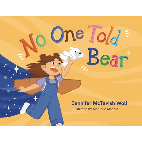 No One Told the Bear