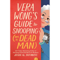 Vera Wong's Guide to Snooping (on a Dead Man)