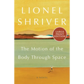 The Motion of the Body Through Space