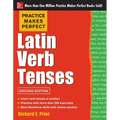 Practice Makes Perfect Latin Verb Tenses, 2nd Edition