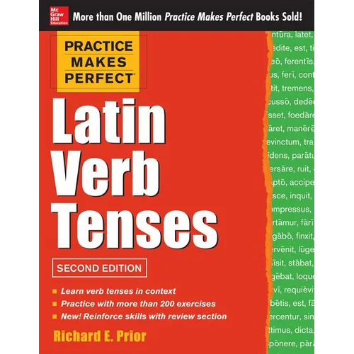 Practice Makes Perfect Latin Verb Tenses, 2nd Edition