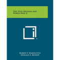 The 25th Division And World War II