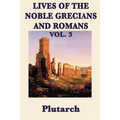 Lives of the Noble Grecians and Romans Vol. 3