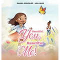 Beautiful You, Beautiful Me!