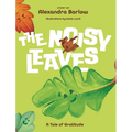 The Noisy Leaves: A Tale of Gratitude