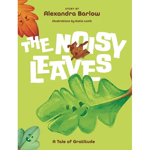 The Noisy Leaves: A Tale of Gratitude